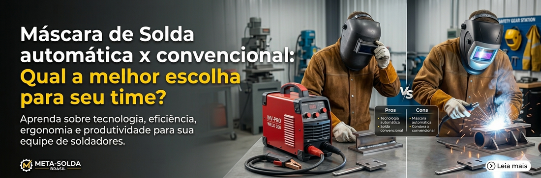 Máscara de Solda automática x convencional: Qual a melhor escolha para seu time?